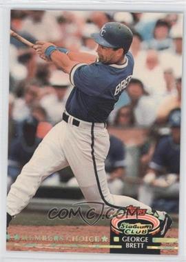 1992 Topps Stadium Club - [Base] #609 - Members Choice - George Brett