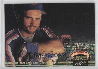 1992 Topps Stadium Club - [Base] #610 - Members Choice - Howard Johnson