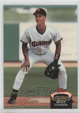 1992 Topps Stadium Club - [Base] #630 - Royce Clayton