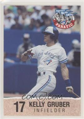 1992 Toronto Blue Jays Fire Safety - [Base] #17 - Kelly Gruber