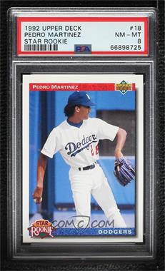 1992 Upper Deck - [Base] #18 - Star Rookie - Pedro Martinez [PSA 8 NM‑MT]