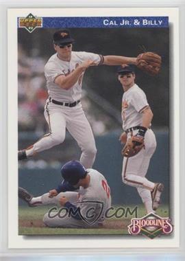 1992 Upper Deck - [Base] #82 - Bloodlines - Cal Ripken Jr., Billy Ripken