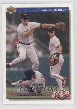 1992 Upper Deck - [Base] #82 - Bloodlines - Cal Ripken Jr., Billy Ripken