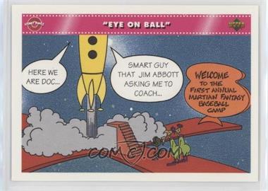 1992 Upper Deck Comic Ball 3 - [Base] #101 - "Eye on Ball"