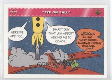 1992 Upper Deck Comic Ball 3 - [Base] #101 - "Eye on Ball"