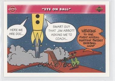 1992 Upper Deck Comic Ball 3 - [Base] #101 - "Eye on Ball"