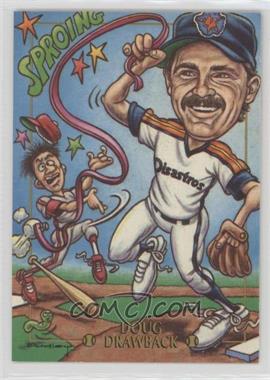 1993-95 Cardtoons - [Base] #24 - Doug Drawback (Doug Drabek)