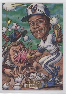 1993-95 Cardtoons - [Base] #3 - Roberto Alamode (Roberto Alomar)