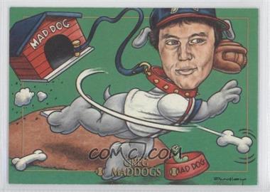 1993-95 Cardtoons - [Base] #42 - Greg Maddogs (Greg Maddux)