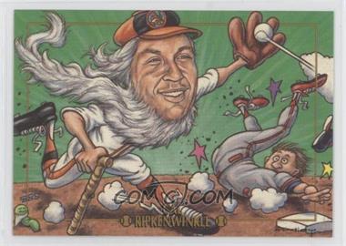 1993-95 Cardtoons - [Base] #58 - Cal Ripkenwinkle (Cal Ripken Jr.)