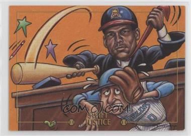 1993-95 Cardtoons - [Base] #82 - Swift Justice (David Justice)