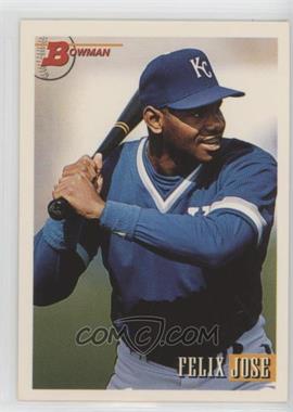 1993 Bowman - [Base] #393 - Felix Jose