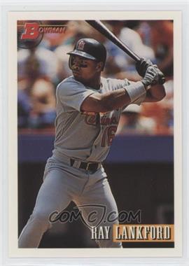 1993 Bowman - [Base] #404 - Ray Lankford