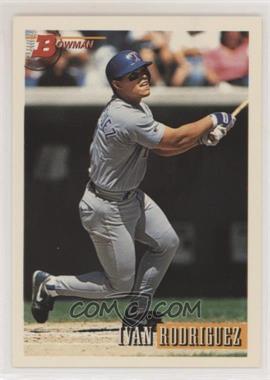 1993 Bowman - [Base] #489 - Ivan Rodriguez