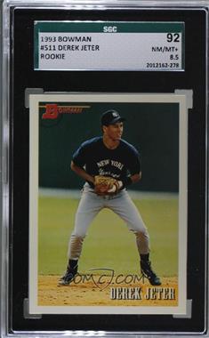 1993 Bowman - [Base] #511 - Derek Jeter [SGC 92 NM/MT+ 8.5]