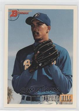 1993 Bowman - [Base] #619 - Ty Hill