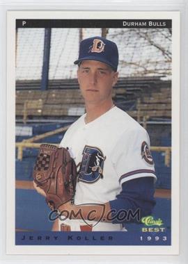 1993 Classic Best Durham Bulls - [Base] #11 - Jerry Koller