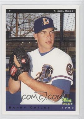 1993 Classic Best Durham Bulls - [Base] #5 - Barry Chiles