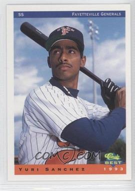 1993 Classic Best Fayetteville Generals - [Base] #1 - Yuri Sanchez