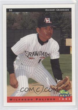 1993 Classic Best Hickory Crawdads - [Base] #19 - Wil Polidor