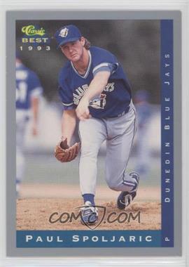 1993 Classic Best Minor League - [Base] #118 - Paul Spoljaric