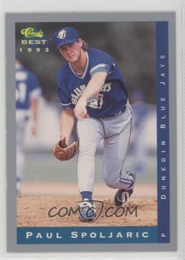 1993 Classic Best Minor League - [Base] #118 - Paul Spoljaric