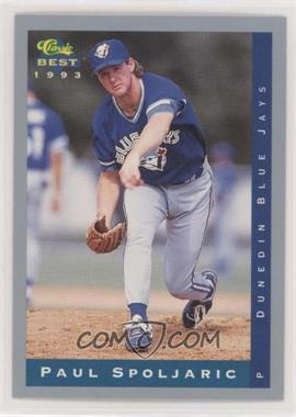 1993 Classic Best Minor League - [Base] #118 - Paul Spoljaric