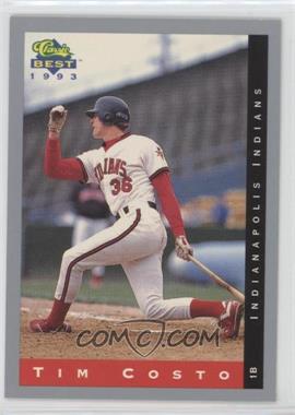 1993 Classic Best Minor League - [Base] #160 - Tim Costo