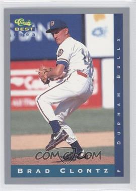 1993 Classic Best Minor League - [Base] #2 - Brad Clontz