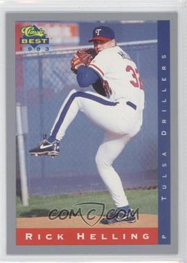 1993 Classic Best Minor League - [Base] #204 - Rick Helling