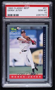 1993 Classic Best Minor League - [Base] #91 - Derek Jeter [PSA 10 GEM MT]