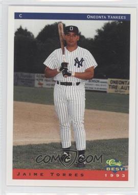 1993 Classic Best Oneonta Yankees - [Base] #22 - Jaime Torres