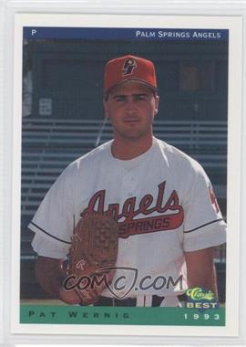 1993 Classic Best Palm Springs Angels - [Base] #25 - Pat Wernig