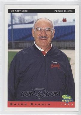 1993 Classic Best Peoria Chiefs - [Base] #27 - Ralph Rashid