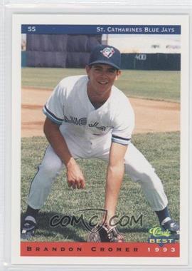 1993 Classic Best St. Catherines Blue Jays - [Base] #6 - Brandon Cromer