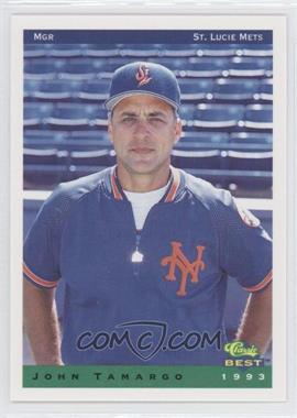 1993 Classic Best St. Lucie Mets - [Base] #26 - John Tamargo
