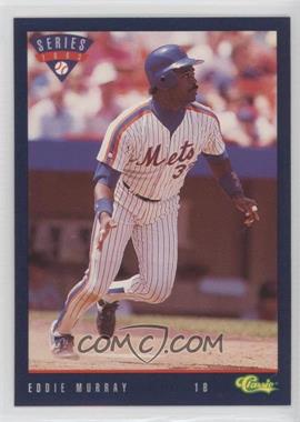 1993 Classic Update Blue Travel Edition - [Base] #T69 - Eddie Murray