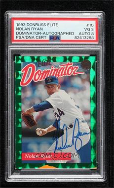 1993 Donruss - Elite Dominator #10.2 - Nolan Ryan (Autograph) /5000 [PSA 3 VG]