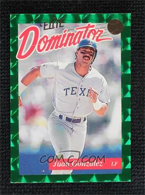 1993 Donruss - Elite Dominator #11.1 - Juan Gonzalez /5000