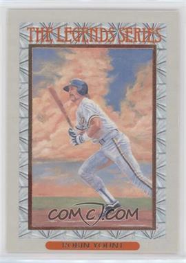 1993 Donruss - The Legend Series #_ROYO - Robin Yount /10000