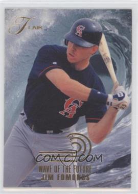 1993 Flair - Wave of the Future #4 - Jim Edmonds