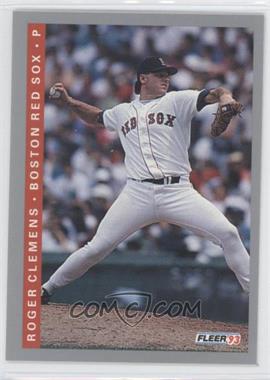 1993 Fleer - [Base] #177 - Roger Clemens