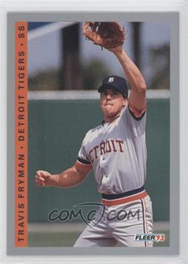 1993 Fleer - [Base] #228 - Travis Fryman