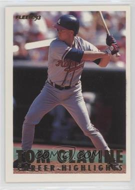 1993 Fleer - Tom Glavine Career Highlights #11 - Tom Glavine