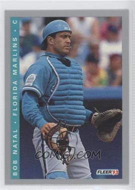 1993 Fleer Final Edition - [Base] #F-67 - Bob Natal