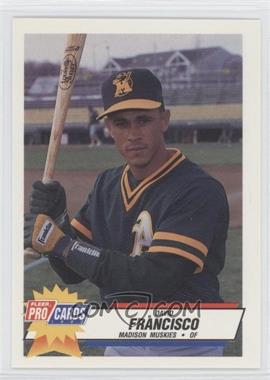 1993 Fleer ProCards Minor League - [Base] #1835 - David Francisco