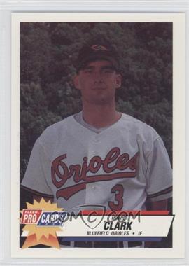 1993 Fleer ProCards Minor League - [Base] #4131 - Howie Clark