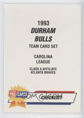 1993 Fleer ProCards Minor League - [Base] #507 - Checklist - Durham Bulls