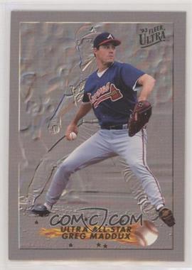 1993 Fleer Ultra - All-Stars #9 - Greg Maddux