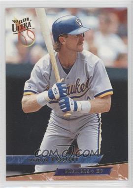 1993 Fleer Ultra - [Base] #227 - Robin Yount